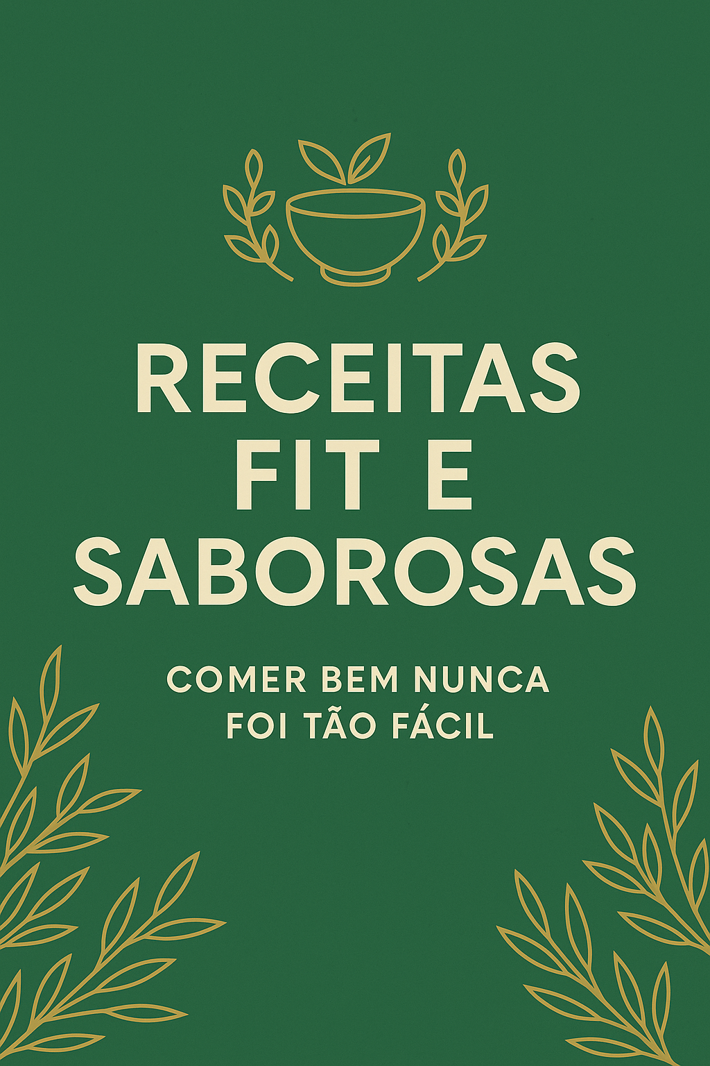 Receitas Fit e Saborosas